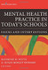 Mental Health Practice In Today's Schools