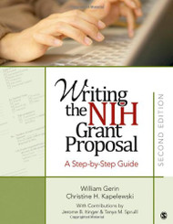 Writing the NIH Grant Proposal: A Step-by-Step Guide