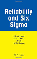 Reliability and Six Sigma