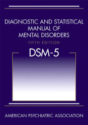 Diagnostic and Statistical Manual of Mental Disorders DSM-5