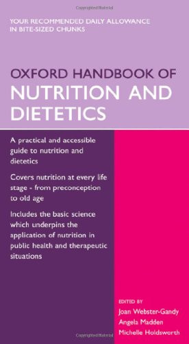 Oxford Handbook of Nutrition and Dietetics