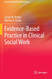 Evidence-Based Practice In Clinical Social Work