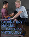 Laboratory Manual for Exercise Physiology