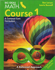 Big Ideas Math Course 1 A Common Core Curriculum  by Ron Larson