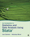 Introduction to Statistics and Data Analysis Using Stata®