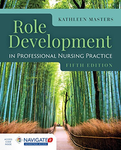 Role Development In Professional Nursing Practice