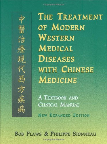 Treatment Of Modern Western Medical Diseases With Chinese Medicine