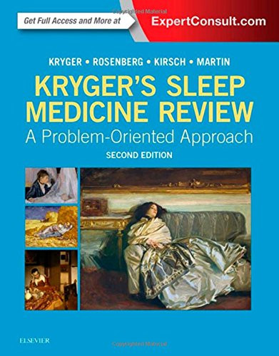 Kryger's Sleep Medicine Review