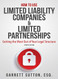 How to Use Limited Liability Companies and Limited Partnerships