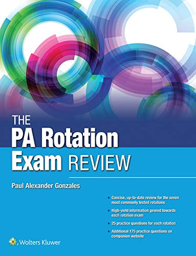 PA Rotation Exam Review