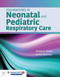 Foundations in Neonatal and Pediatric Respiratory Care