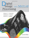 Digital Image Processing Using Matlab