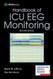 Handbook of ICU EEG Monitoring