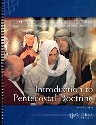 Introduction To Pentecostal Doctrine