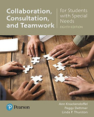 Collaboration Consultation and Teamwork for Students with Special Needs