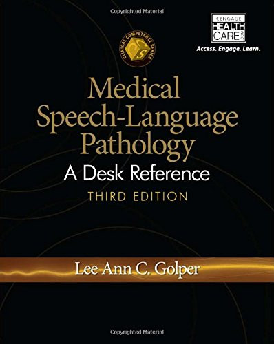 Medical Speech-Language Pathology