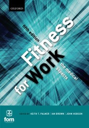 Fitness for Work the Medical Aspects