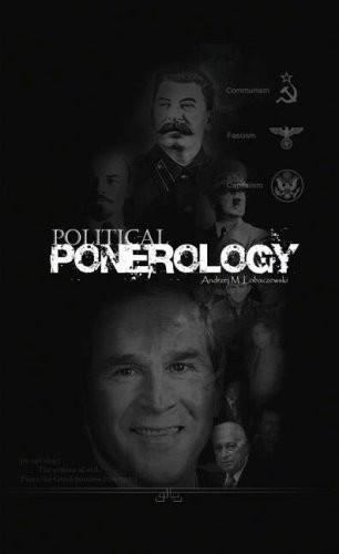 Political Ponerology