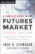 Complete Guide to the Futures Market