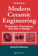 Modern Ceramic Engineering