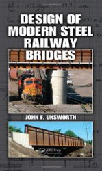 Design and Construction of Modern Steel Railway Bridges