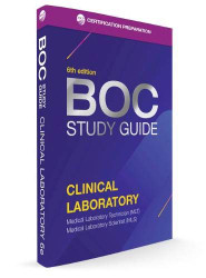 Board of Certification Study Guide for Clinical Laboratory Exams