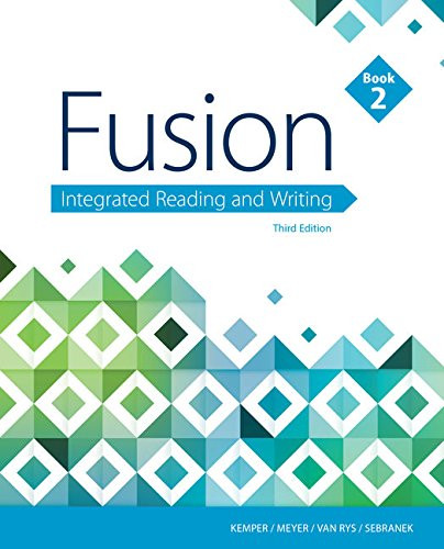 Fusion: Integrated Reading and Writing Book 2