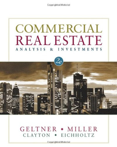 Commercial Real Estate Analysis and Investments