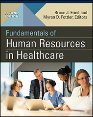 Fundamentals of Human Resources in Healthcare