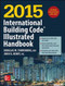 International Building Code Illustrated Handbook