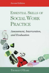 Essential Skills of Social Work Practice