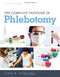 Complete Textbook of Phlebotomy