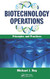 Biotechnology Operations