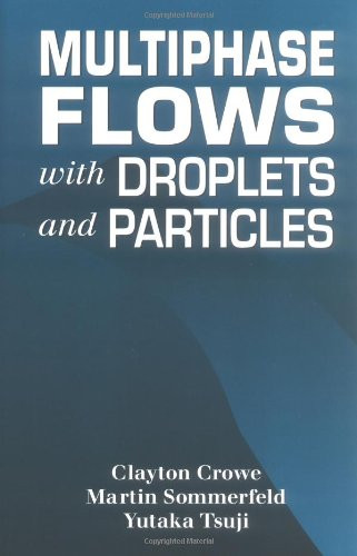 Multiphase Flows with Droplets and Particles