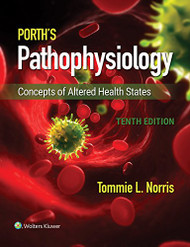 Porth's Pathophysiology Concepts of Altered Health States