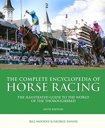 Complete Encyclopedia of Horse Racing