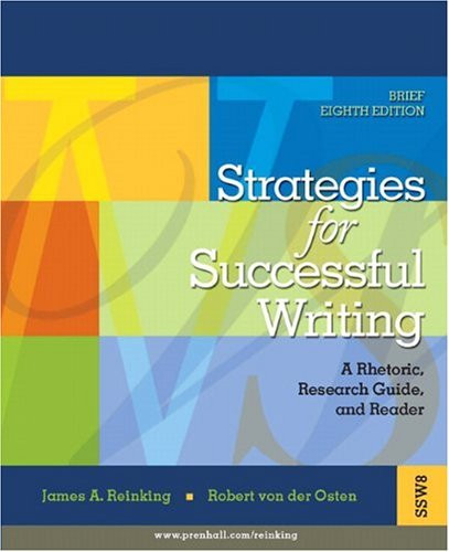 Strategies For Successful Writing A Rhetoric Research Guide and Reader