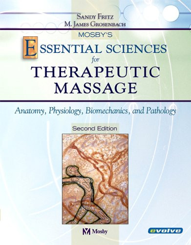 Essential Sciences for Therapeutic Massage