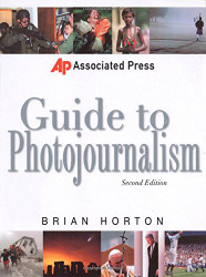 Associated Press Guide To Photojournalism