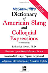 Mcgraw-Hill's Dictionary Of American Slang And Colloquial Expressions