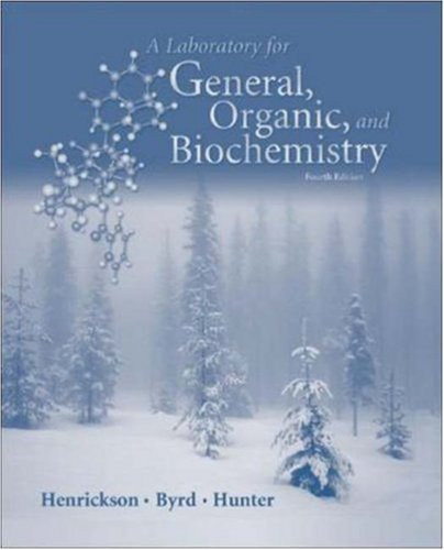 Laboratory Manual for General Organic and Biochemistry