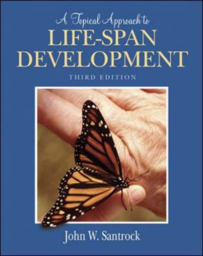 Topical Approach To Life-Span Development