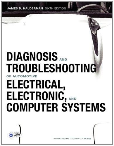 Diagnosis And Troubleshooting Of Automotive Electrical Electronic And Computer Systems