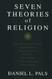 Seven Theories of Religion