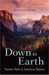 Down to Earth Nature's Role In American History
