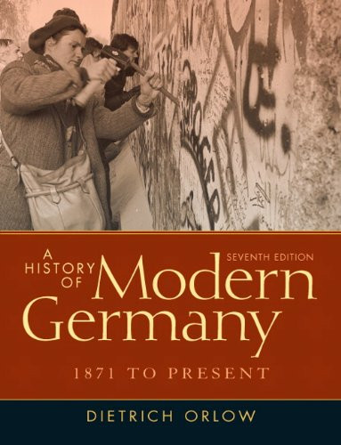 History of Modern Germany 1871-Present