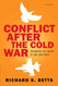 Conflict After the Cold War