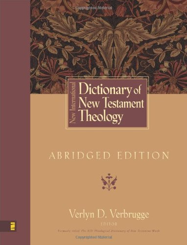 New International Dictionary Of New Testament Theology