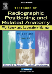 Workbook for Textbook of Radiographic Positioning and Related Anatomy