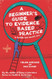 Beginner's Guide to Evidence-Based Practice In Health and Social Care